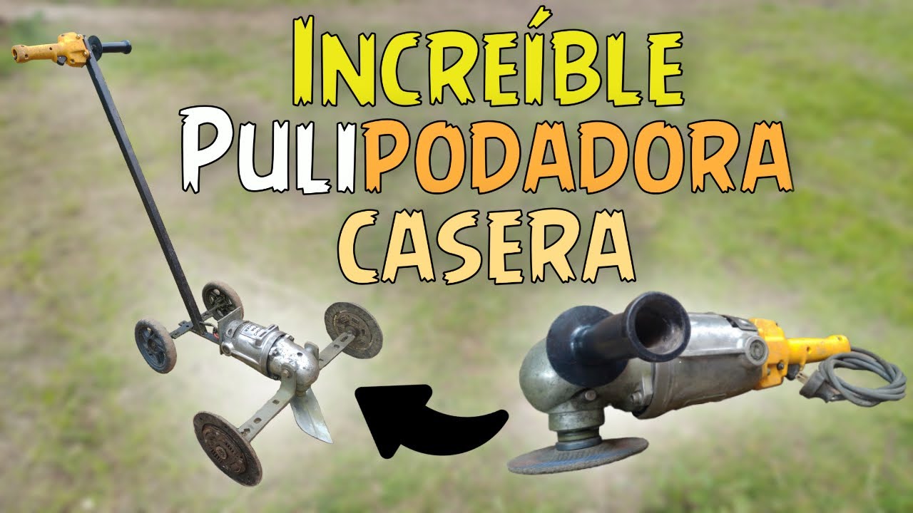 Incre&iacute;ble podadora casera facil de hacer