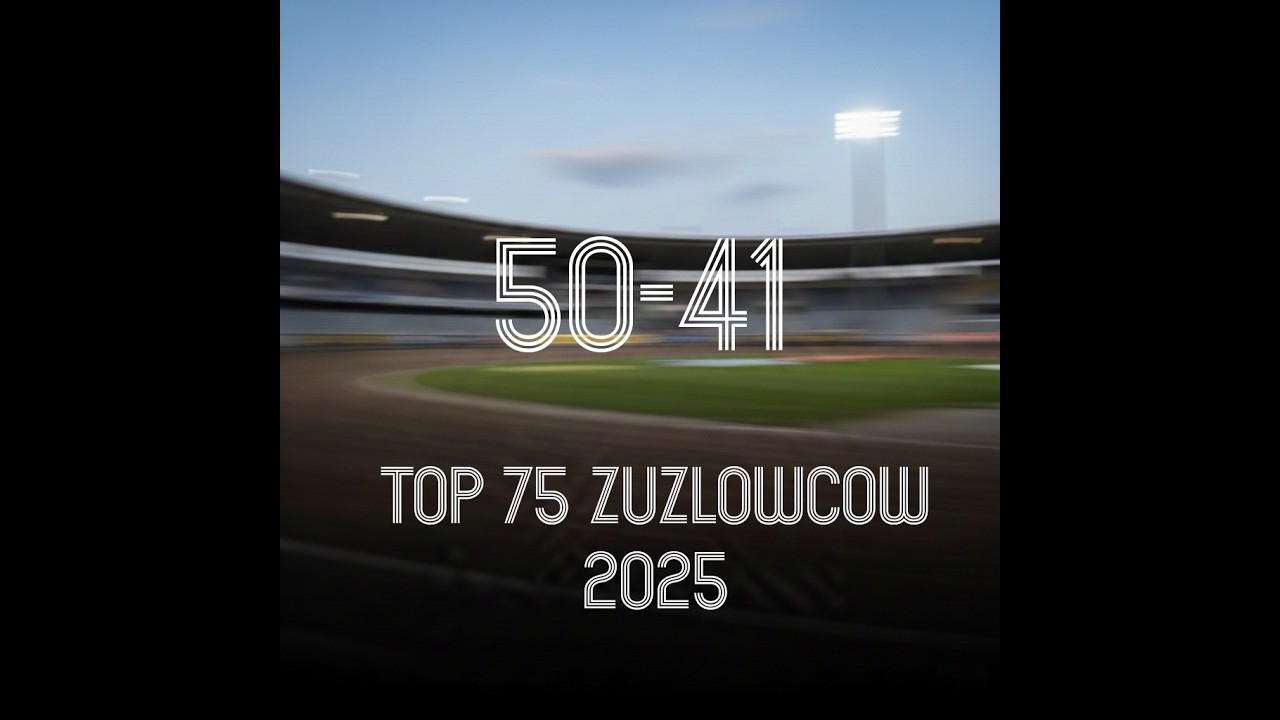 TOP 75 Żużlowców 2025 50-41