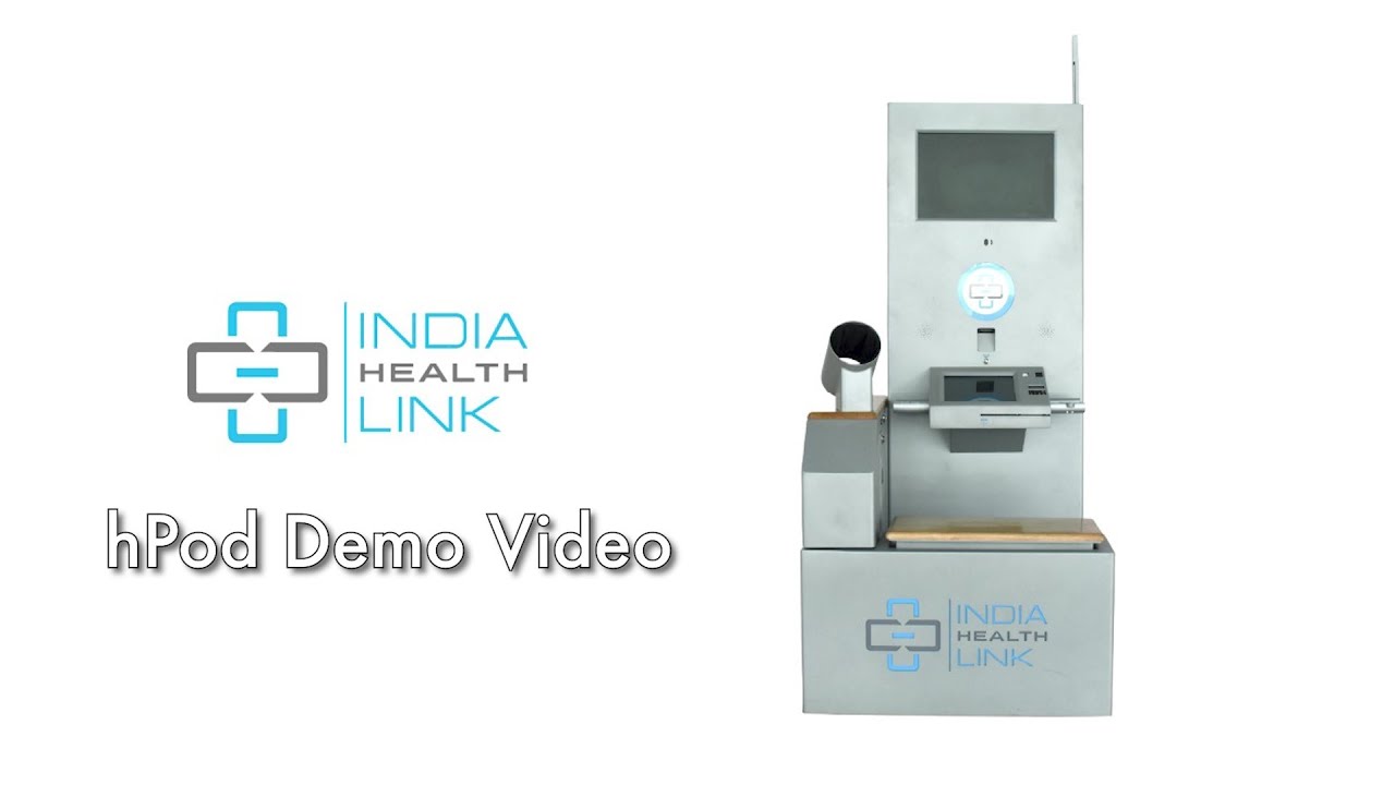 Learn how to operate India Health Link&rsquo;s hPod