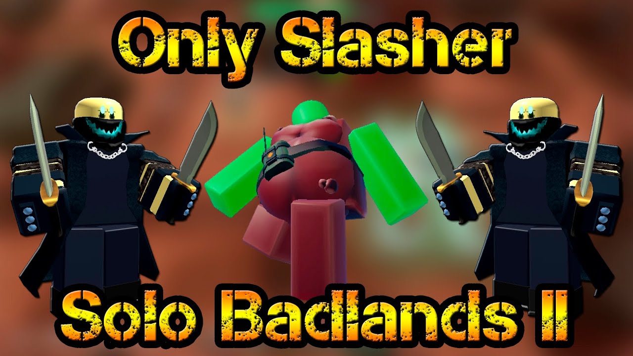 Slasher in Badlands II Roblox Tower Defense Simulator