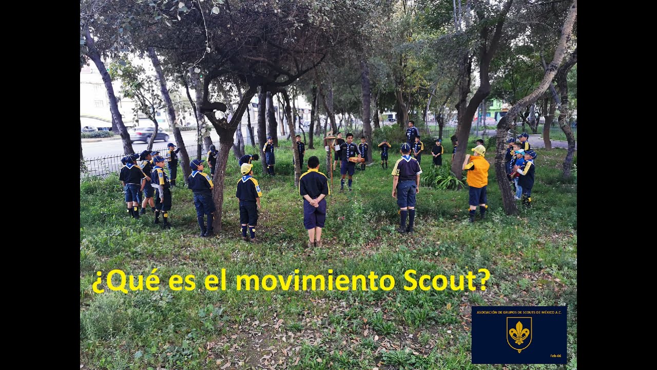 ¿Qué son los Scouts?. Mi experiencia como Scout.