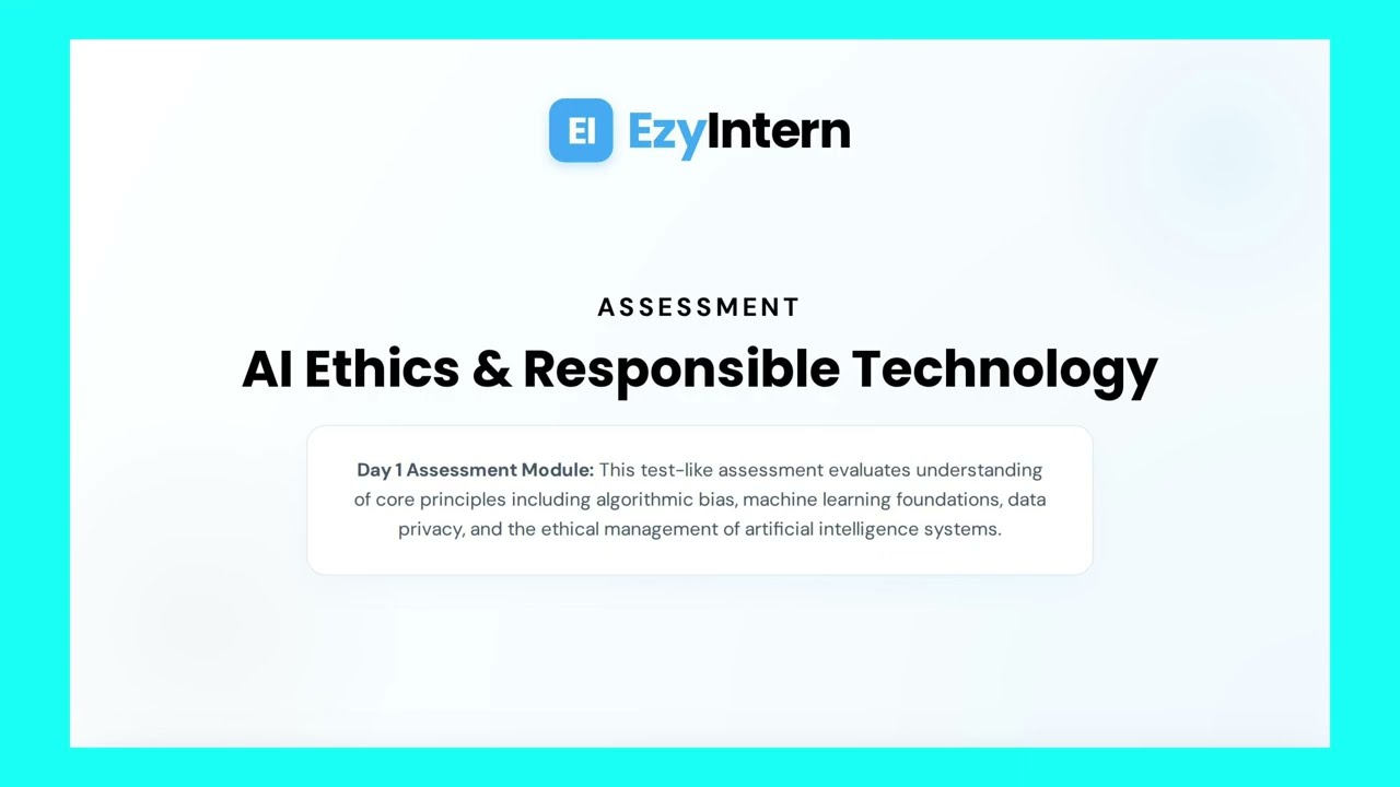 Assessment 1 : AI Ethics & Responsible Technology | EzyIntern