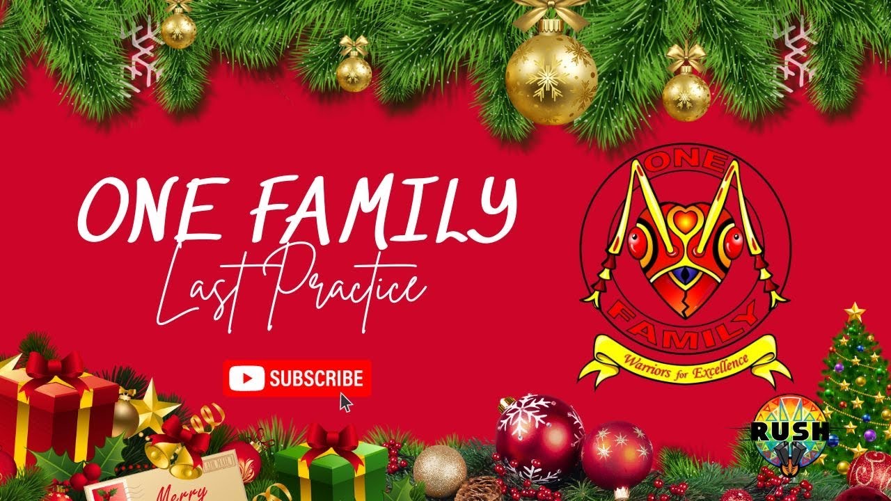 One Family - Last Practice 2023