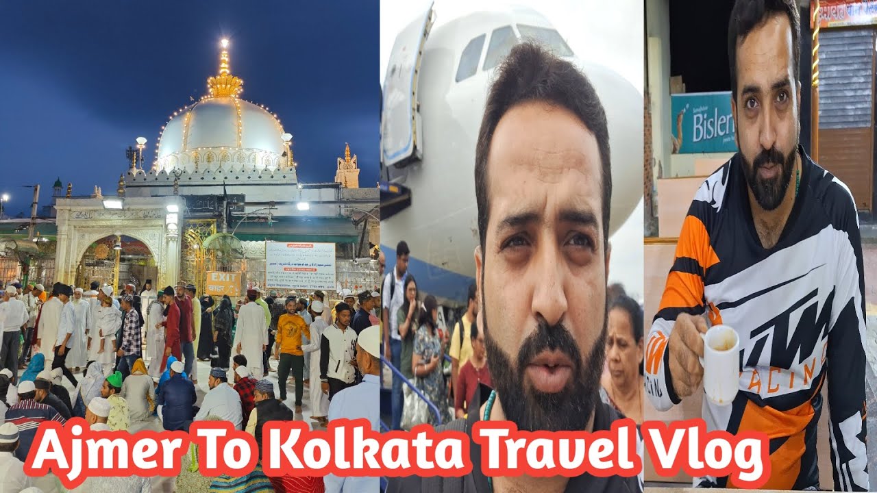 Jaha Gasht Ki Gashti Ajmer To Kolkata Ka Safar Aur West Bengal Ke Auliya Allah Ki Ziyarat Jaha Gasht