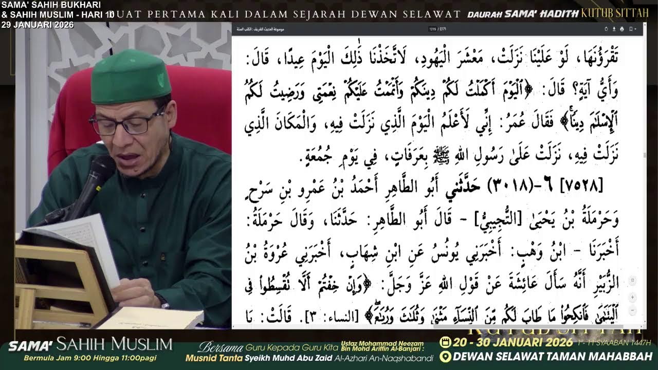 Live | 29/1/2026-Daurah Sama' Hadith Kutub Sittah (Hari 10 : Sama' Sahih Bukhari & Sahih Muslim)