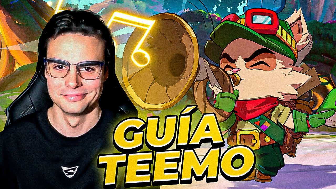 GUÍA DEFINITIVA DE TEEMO!