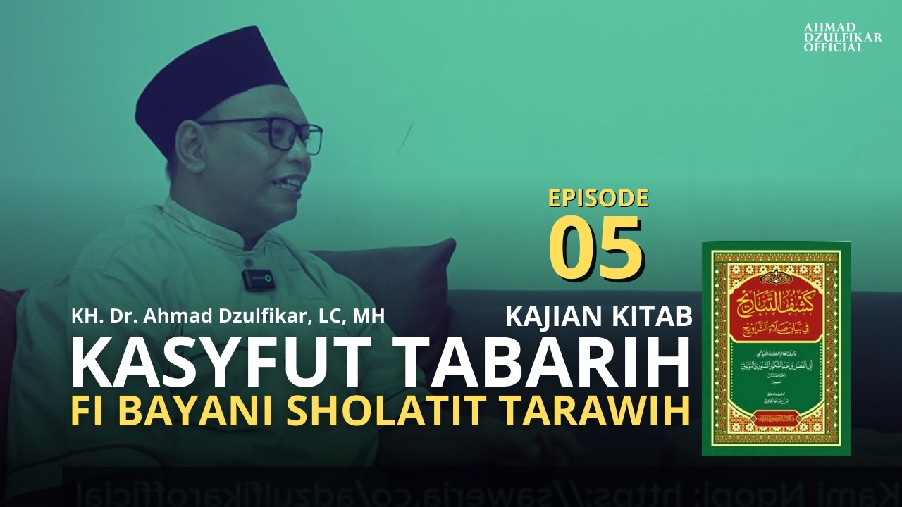 Ngaji Kasyfut Tabarih 5; Paling Seru..., Ribut Soal Rakaat Tarawih!