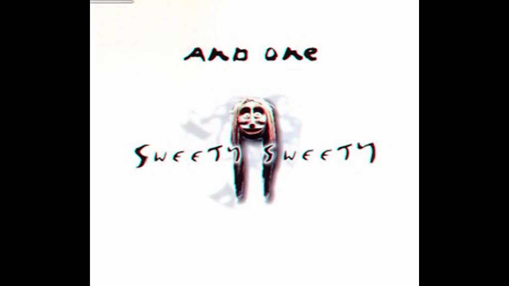 And One - Sweety Sweety