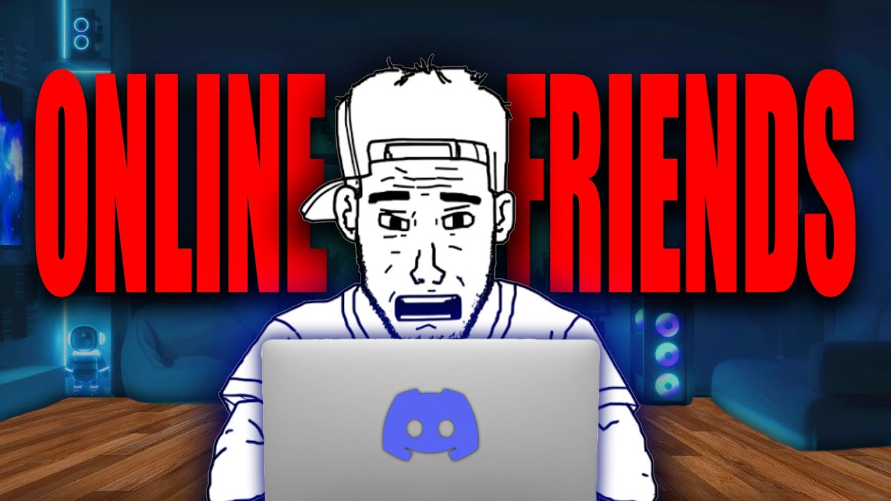 The WORST Types Of Online Friends