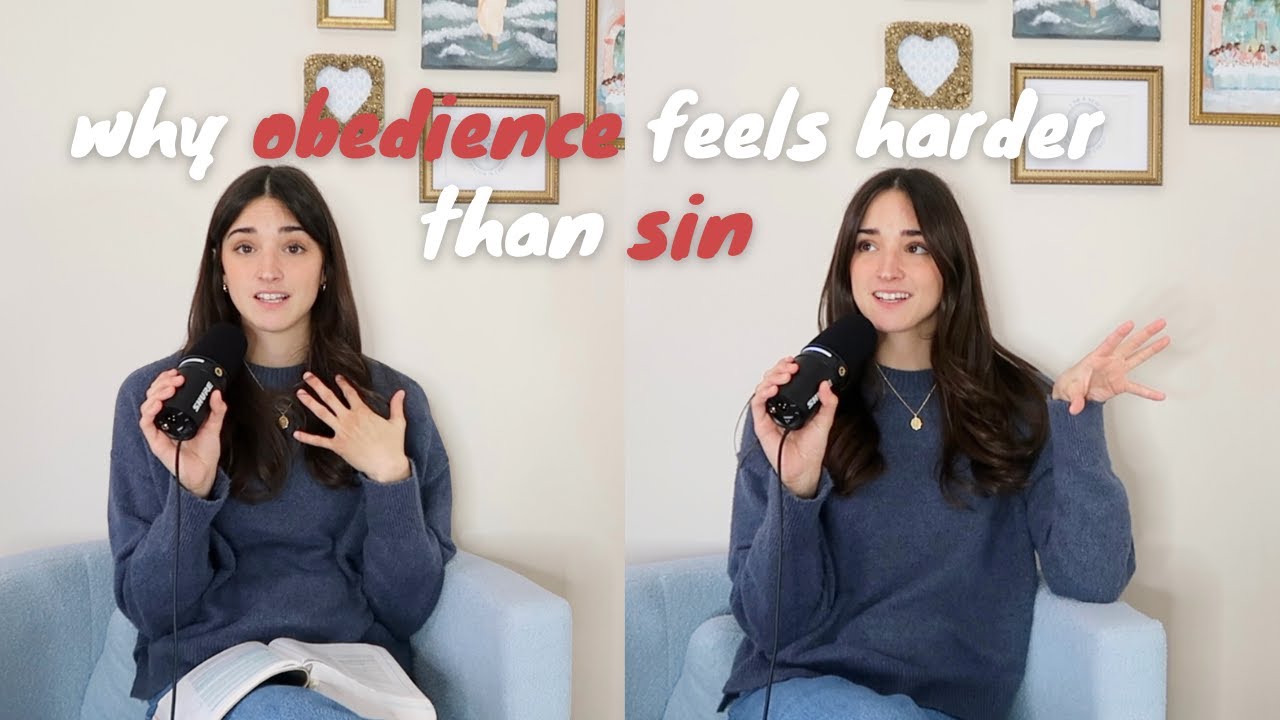 why obedience feels harder than sin