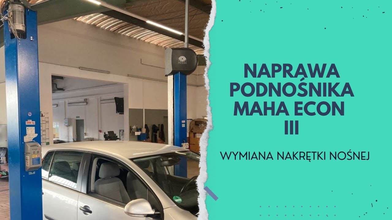 Wymiana nakrętki nośnej w podnośniku Maha Econ III  Slift część 1