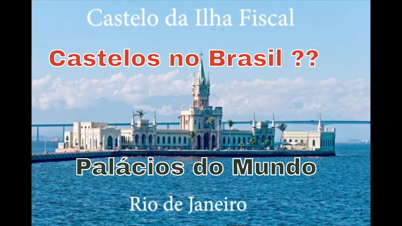 Castelos e Pal&aacute;cios no Brasil e no Mundo