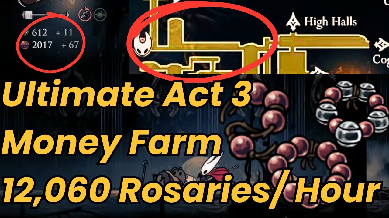Ultimate Act 3 Money Farm &ndash; 12,060 Rosaries per Hour | NEW Rosary Farm | Hollow Knight: Silksong