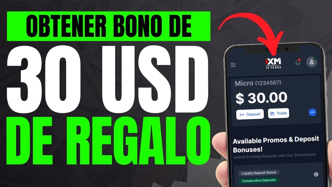 ✅ 30 USD de Regalo en XM Broker &iexcl;BONO SIN DEPOSITAR!