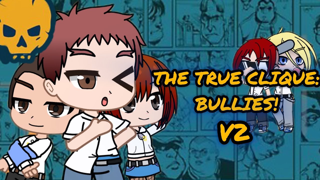 Bully AE: THE TRUE CLIQUE BULLIES V2 [MOD]