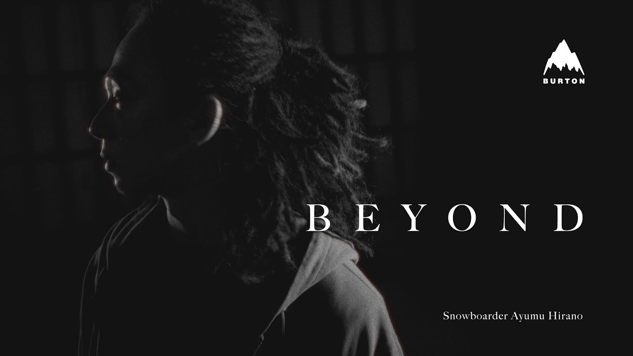 平野歩夢 Ayumu Hirano BEYOND - 追求の先 -