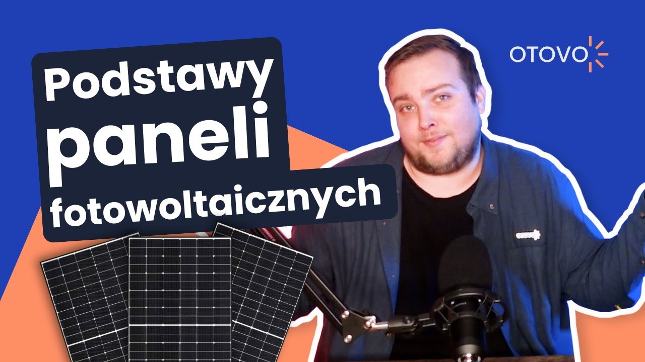Jak DZIAŁAJĄ panele słoneczne? Zobacz to w 7 minut!