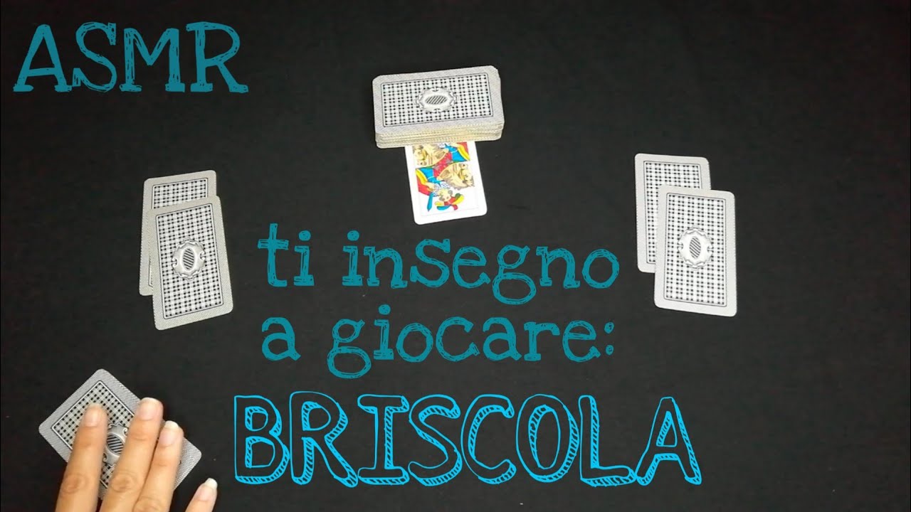 ASMR [ita] giochi a carte: briscola