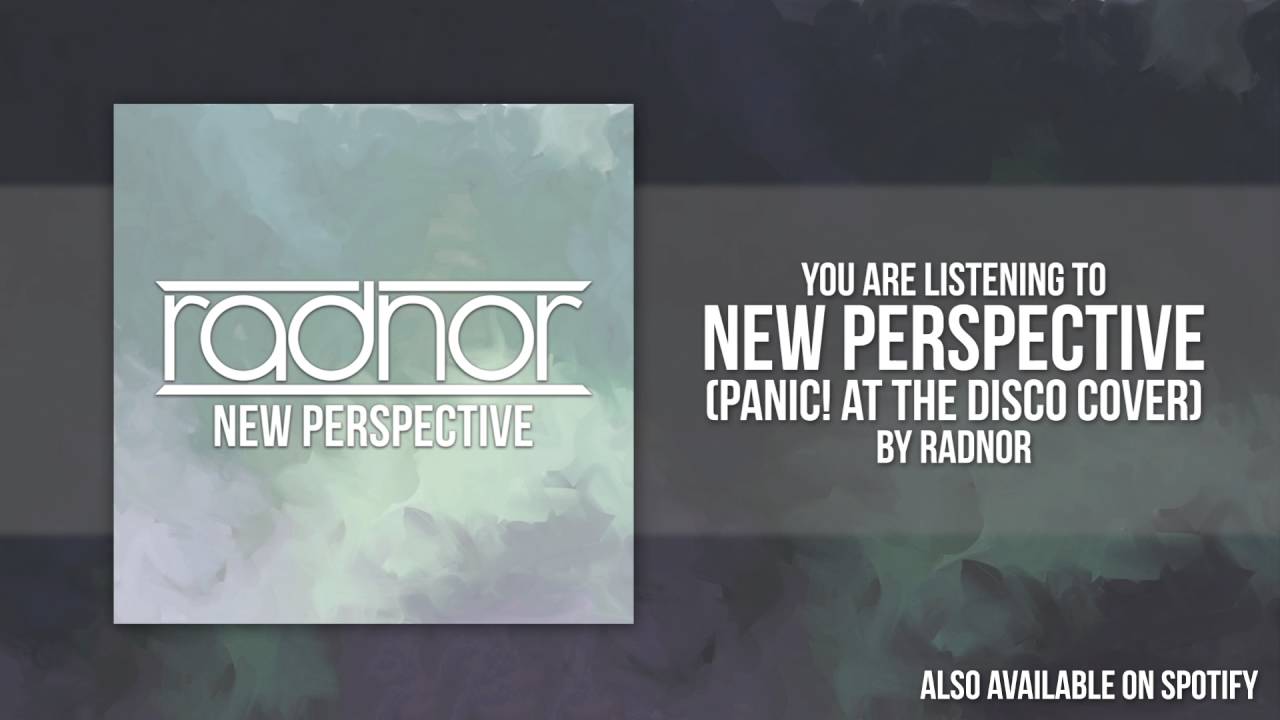 Radnor - New Perspective (Panic! At The Disco Cover)