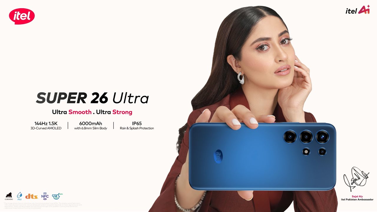 itel Super 26 Ultra | Ultra Strong. Ultra Smooth