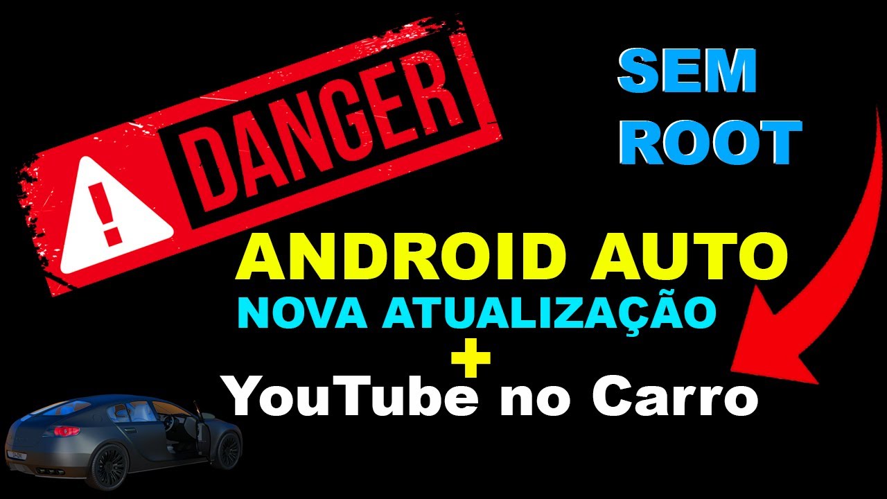 YOUTUBE NO CARRO - SEM ROOT COM APLICATIVO AAAD (CONTINUAÇÃO)