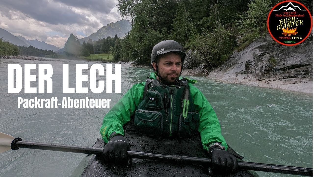 DER  LECH (Packraft-Abenteuer) - 😎traumhafte Aufnahmen😎🚣,  Biluta Sport