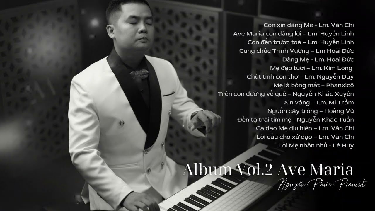 Album Vol.2 Ave Maria | Th&aacute;nh Ca H&ograve;a Tấu | Con Xin D&acirc;ng Mẹ Mu&ocirc;n Lời Cảm Tạ