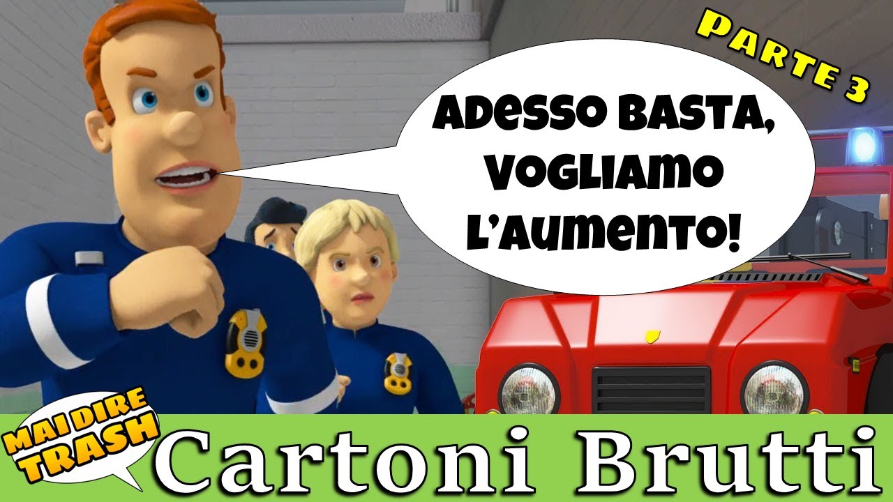 SAM IL POMPIERE 👨‍🚒 Cartoni Brutti - con DARIO AUGUSTO QUARTO (PARTE 3)