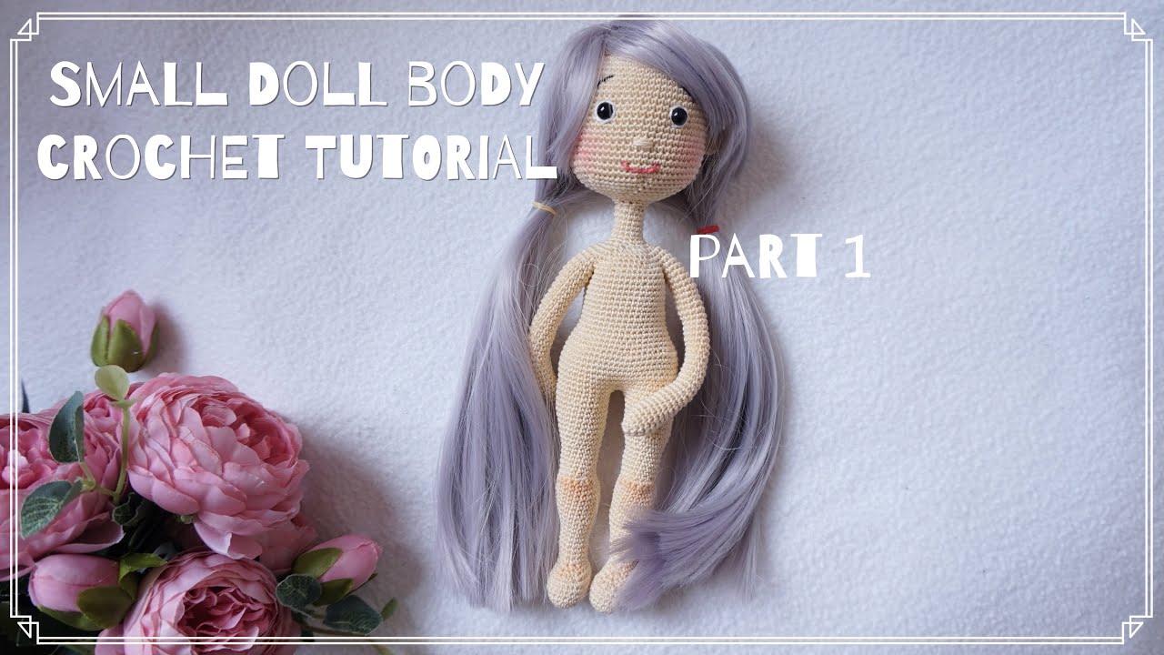 🌸Tiny tilda doll crochet tutorial 🌸 / crochet doll body / part 1