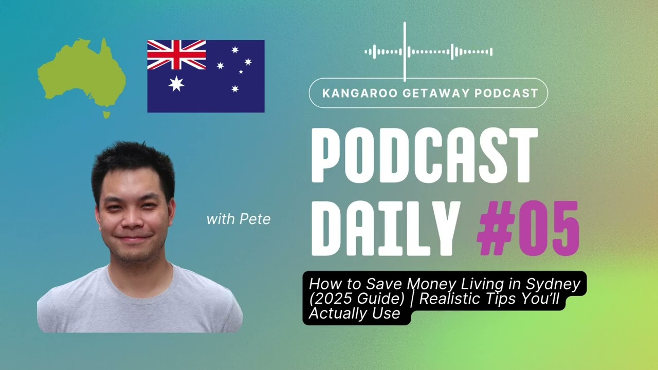 How to Save Money Living in Sydney (2025 Guide) | Realistic Tips You’ll Actually Use