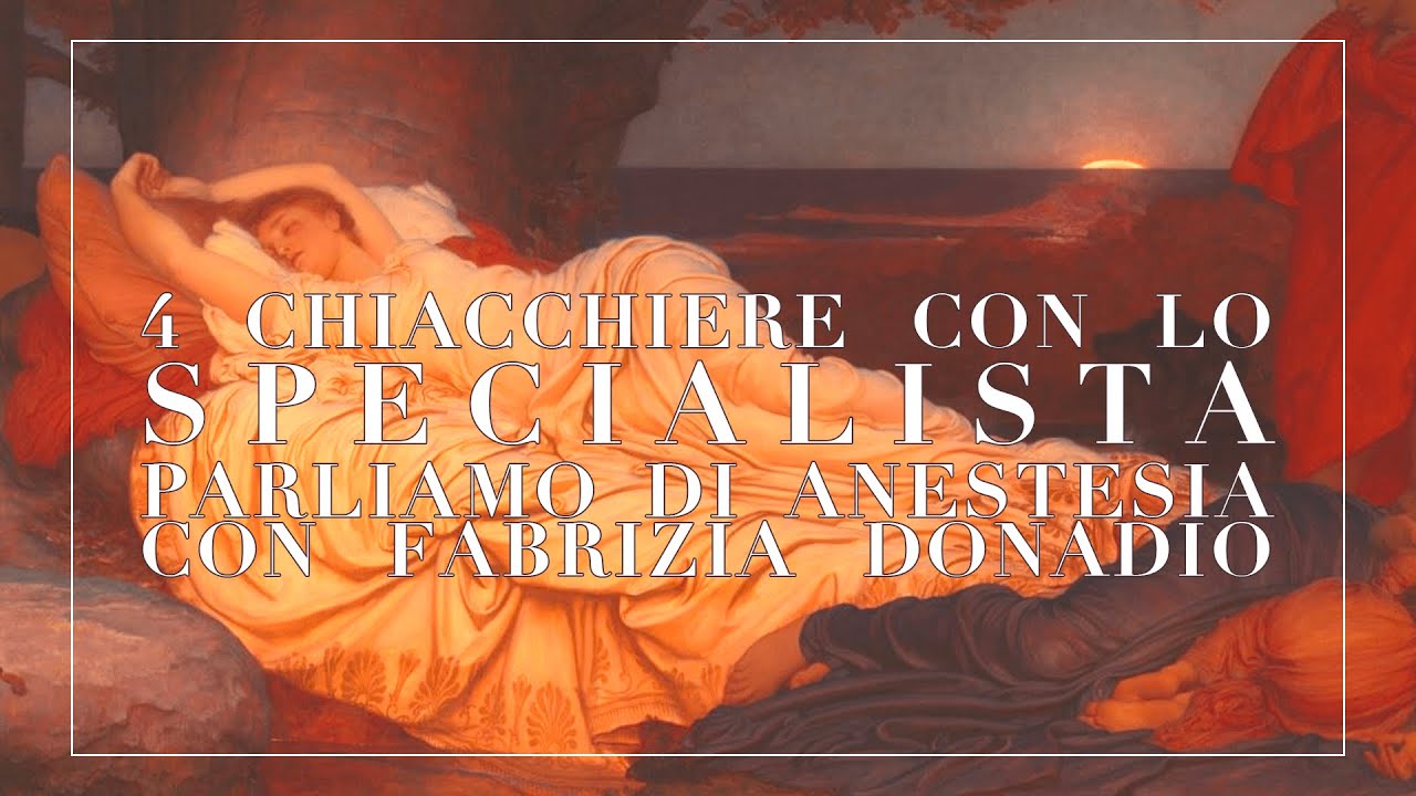 Parliamo di #Anestesia con Fabrizia Donadio