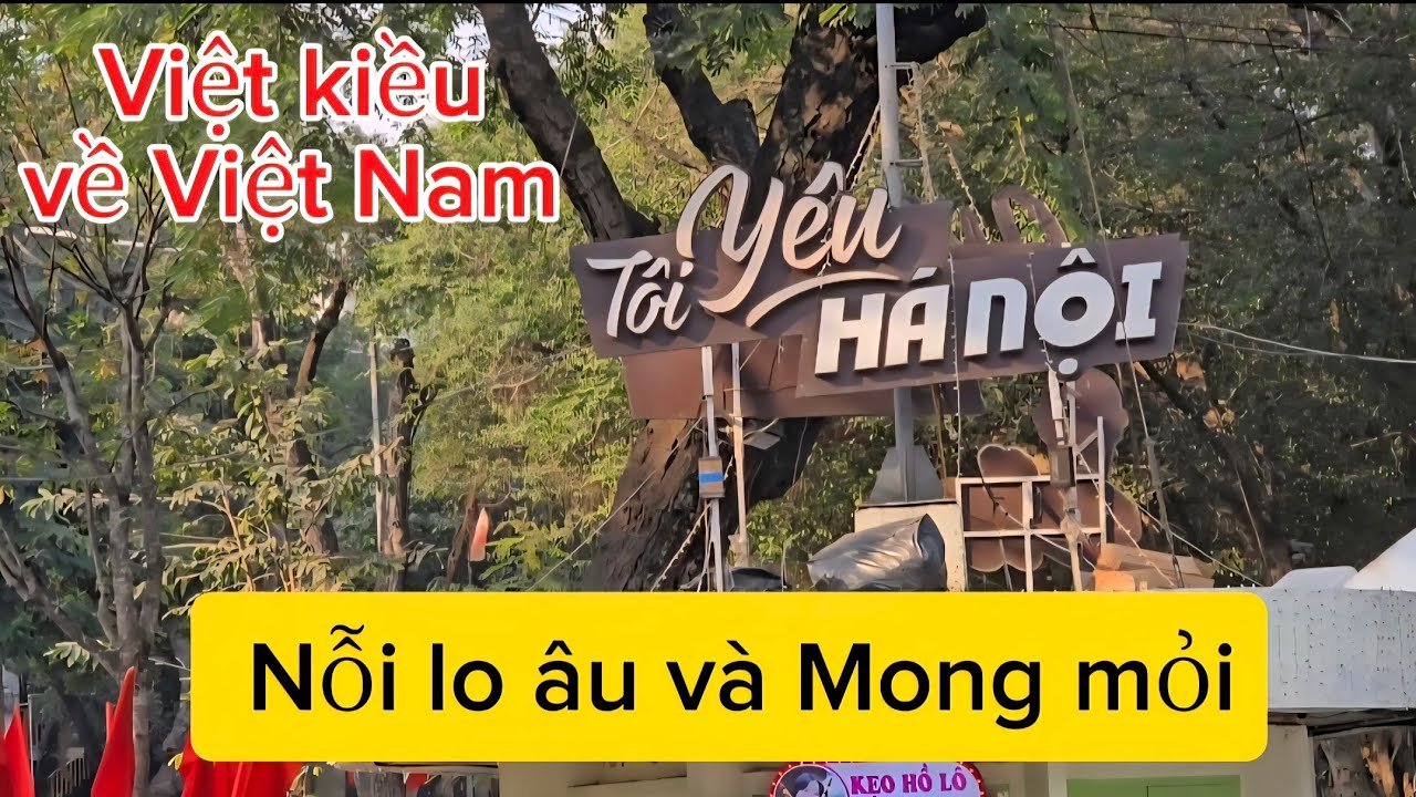 Việt kiều Khi Về Việt Nam Được Và Sợ Nhất Điều Gì?