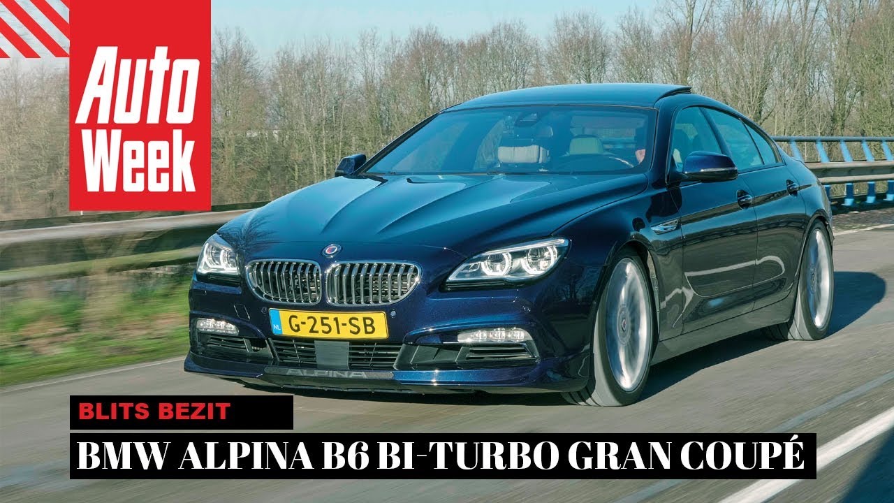 BMW Alpina B6 Bi-Turbo Gran Coupé - AutoWeek Blits Bezit