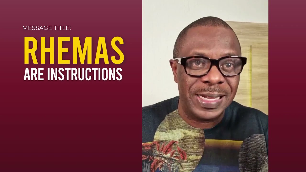 Rhema are Instructions