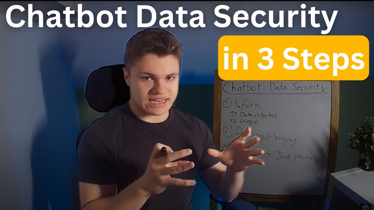 3 Steps to BULLETPROOF Data Security in Your Chatbot!
