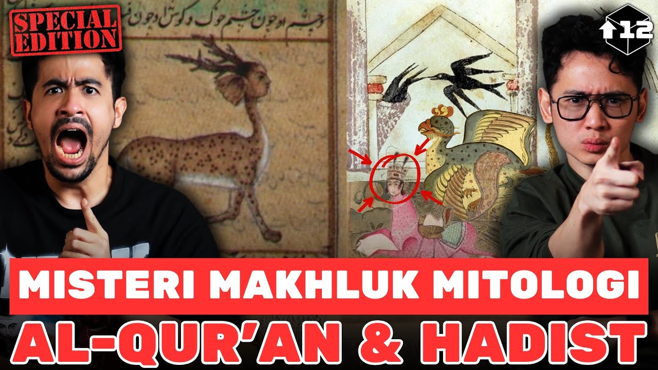 MISTERI MAKHLUK MITOLOGI AL-QUR'AN & HADIST
