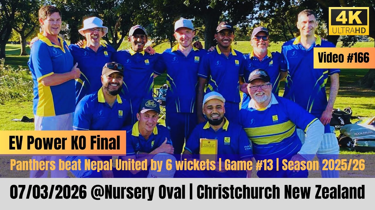 Only 4K Club Cricket in New Zealand | EV Power KO Final | Panthers vs Nepal United