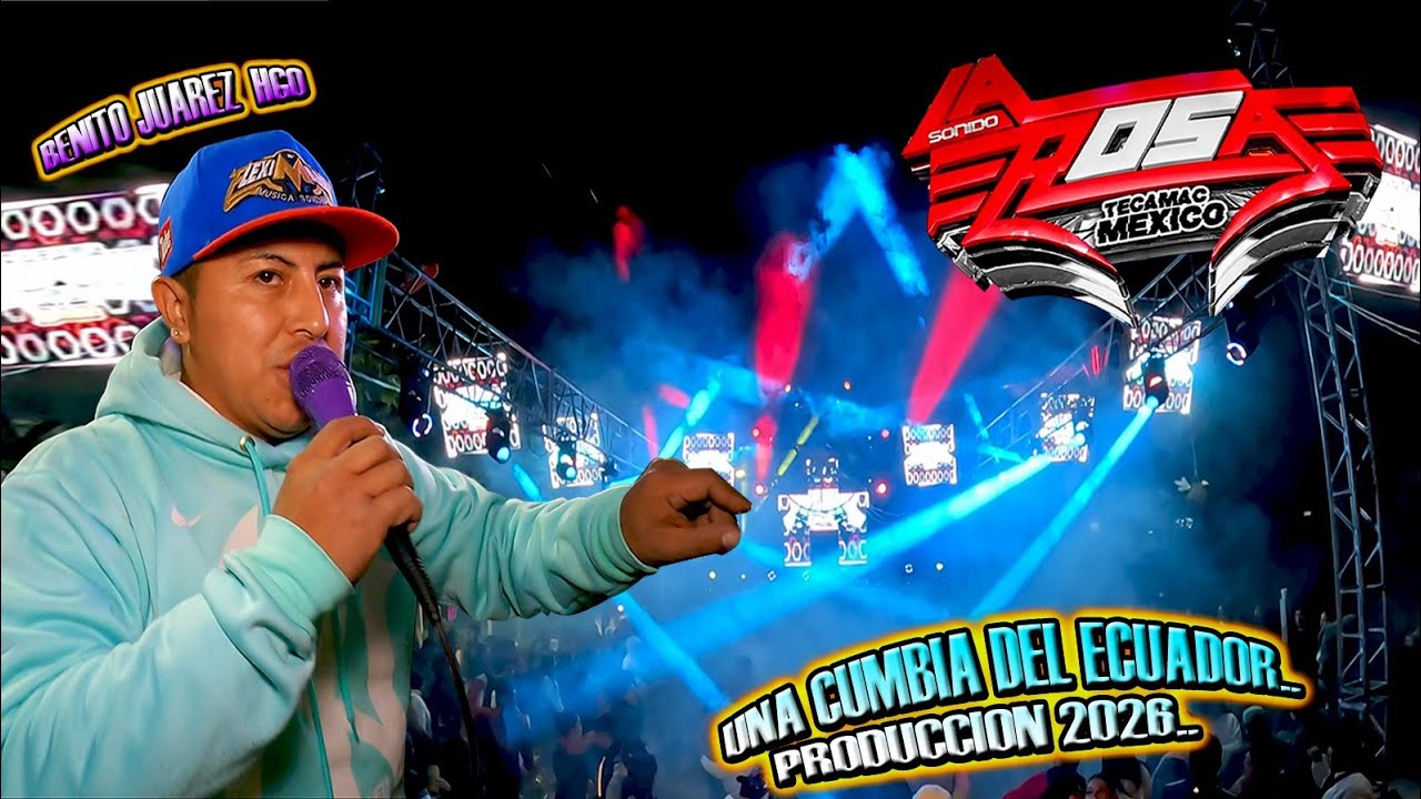 🔴 Sonido Rosa [[las Chulas del Ecuador]]Posada Benito Juárez Hgo⚡ing Tilin 🌟