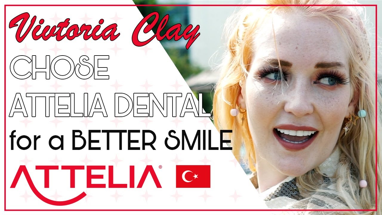 VICTORIA CLAY'S DENTAL TREATMENT EXPERIENCE IN TURKEY 🦷💎