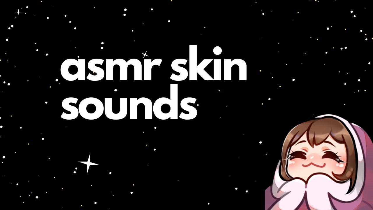 asmr skin sounds 🖐️ | scratching, collar bone tapping, lotion sounds & more
