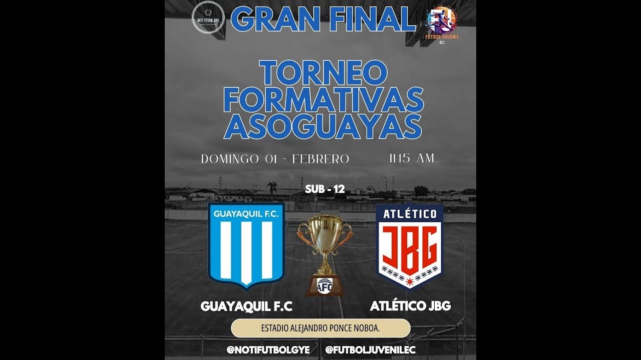 Final Sub12 Atl. JBG vs Guayaquil FC - 01/02/2026