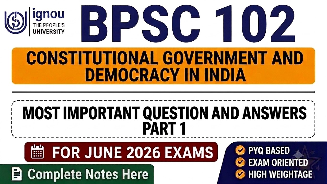 BPSC 102 | भारत में संवैधानिक सरकार और लोकतंत्र | Bpsc 102 Most Important Question and Answer 2026