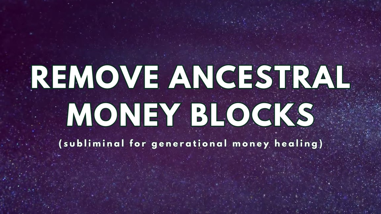 Ancestral Money Healing 💸✨ {subliminal to heal generational money wounds}