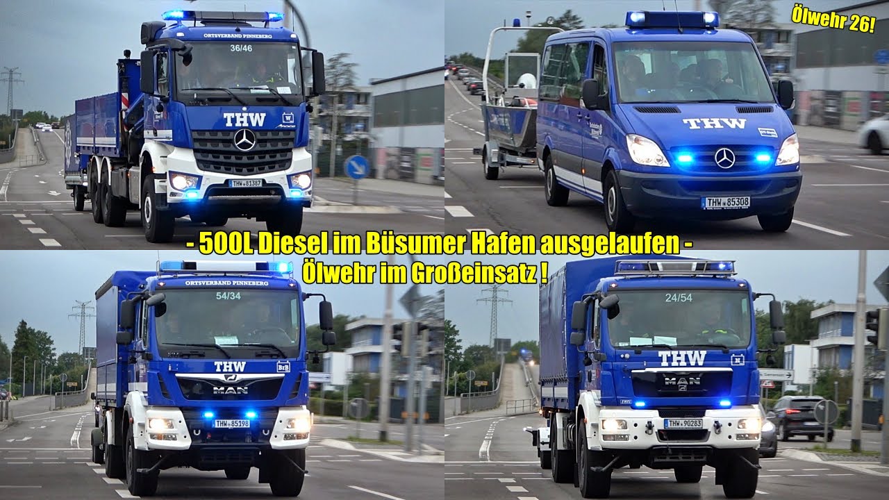 [ - 500L DIESEL im BÜSUMER HAFEN AUSGELAUFEN!] - Einsatzfahrten THW OV Pinneberg - Ölwehr 26