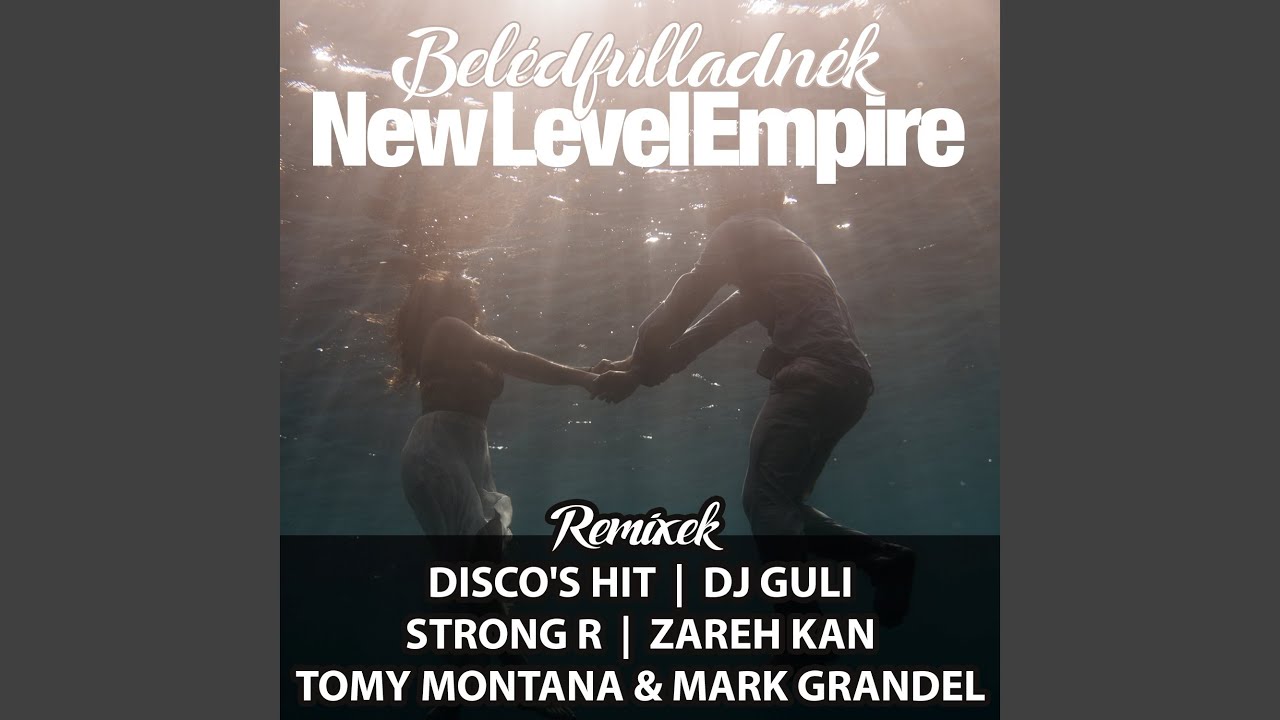 Belédfulladnék (Extended Mix)