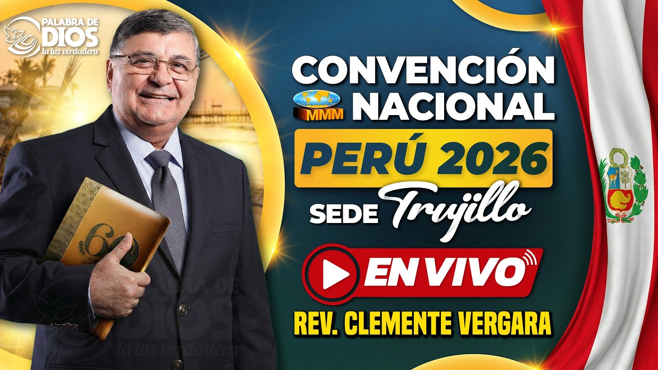 Primer Servicio | Convenci&oacute;n Nacional Per&uacute; 2026 | Movimiento Misionero Mundial | Bethel tv