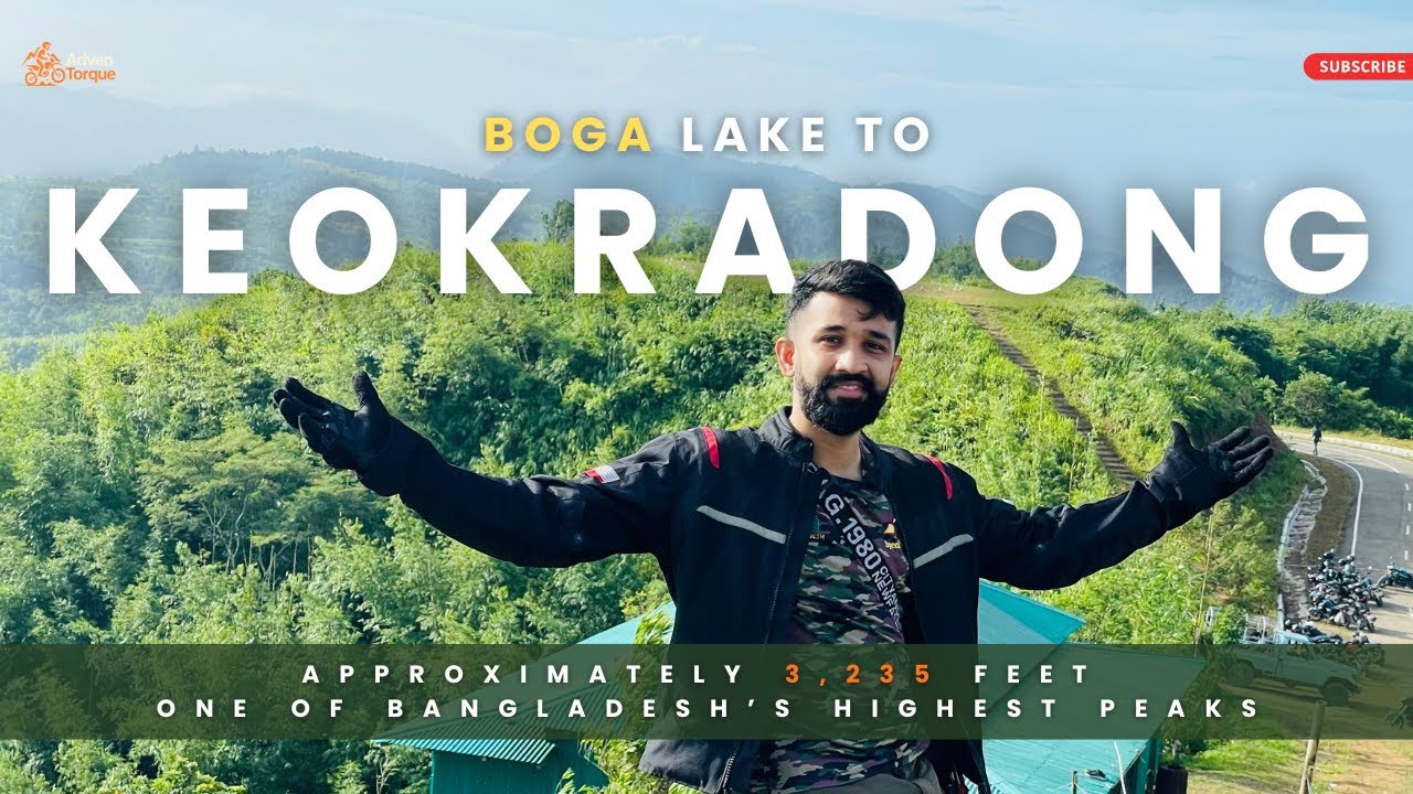 Boga Lake to Keokradong | Bike Tour | Bandarban 🇧🇩