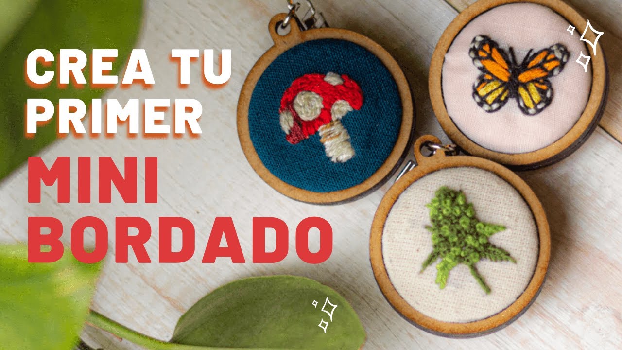 Crea tu primer MINI BORDADO 🧵✨