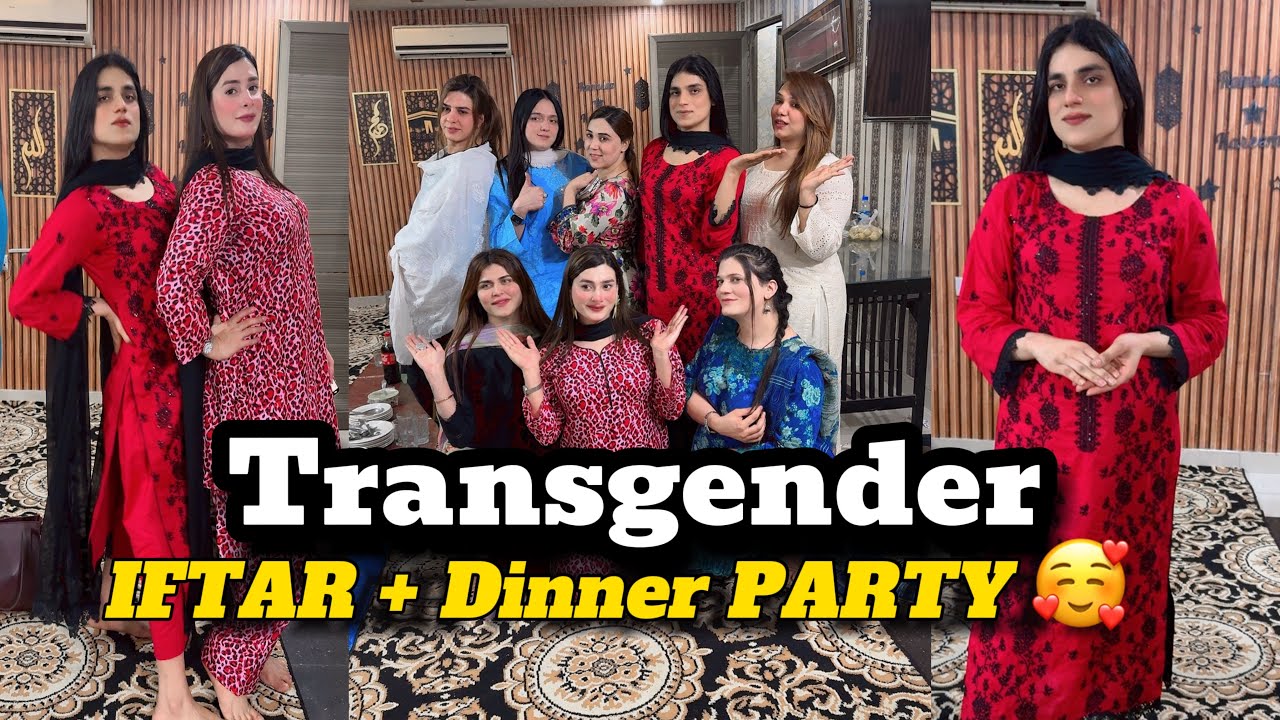 Transgender  SEHRI + Dinner Party 🥰 | Ramadan Blessings 🥰 | Hazi SHAH vlogs 😍