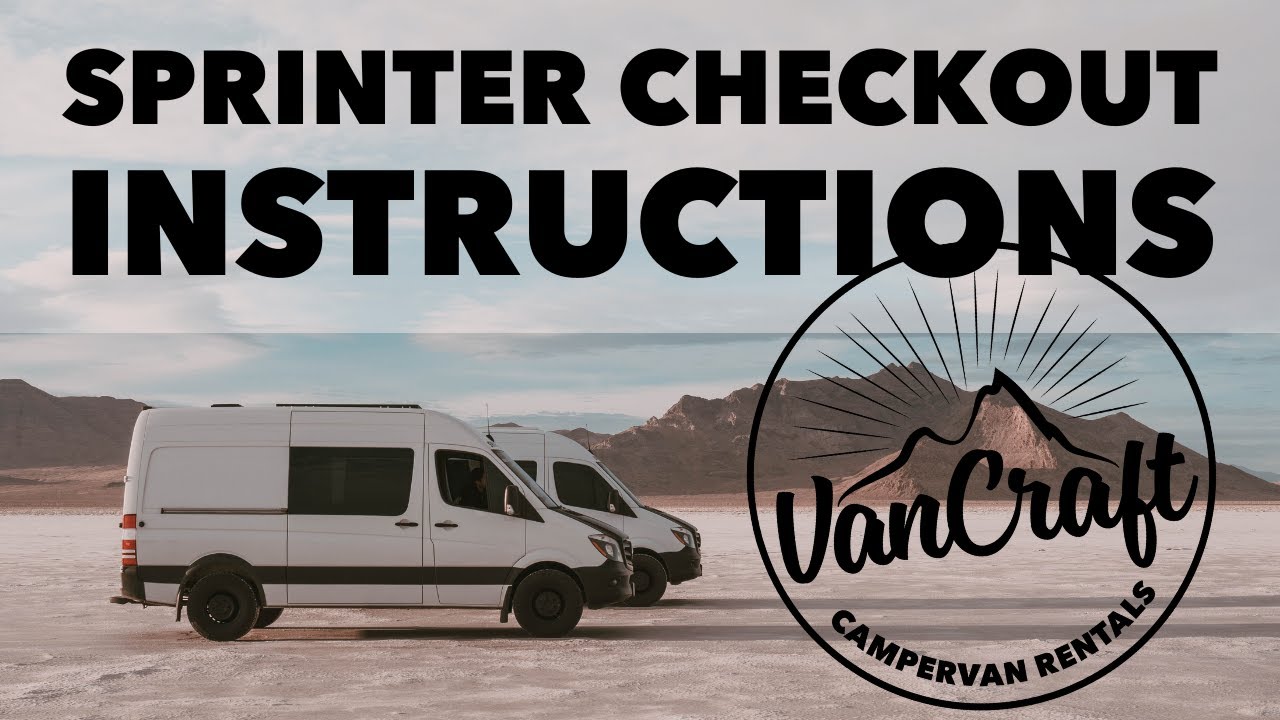 VanCraft Sprinter Campervan Rentals: Pre-Departure Walkthrough Video